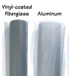 Rolls of vinyl-coated fiberglass and aluminum screening are inexpensive to buy at a home improvement center.
