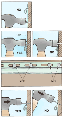 Nails should be centered—not offset—in the nailing slots of vinyl or aluminum siding.